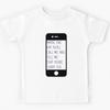 Maybe You'll Call Me - Smart Phone Kids T-Shirt