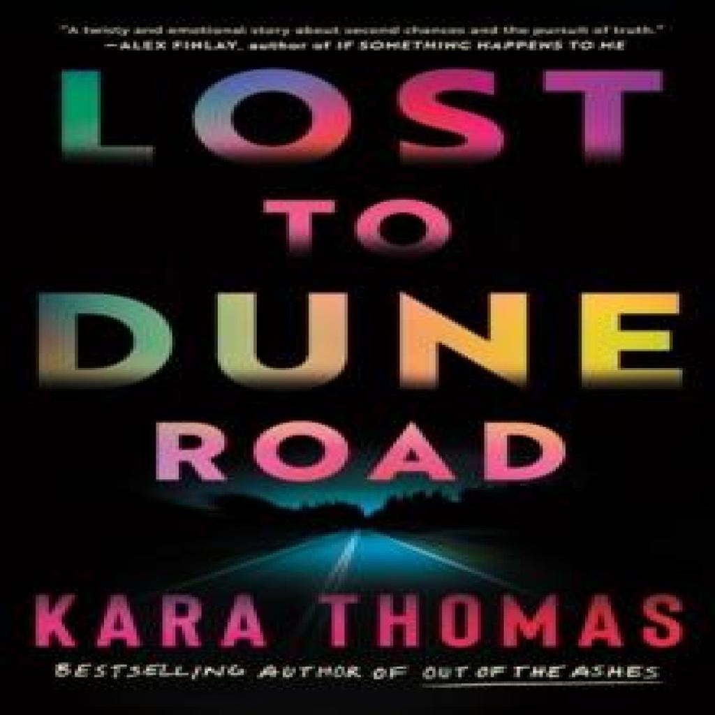 Lost to Dune Road by Kara Thomas Paperback Book 9781662509568