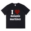 I Love Melanie Martinez T Shirt Men's Fashion Casual Short Sleeve T-shirt Oversized Vintage Oversized Cotton T-shirts Streetwear