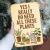 Funny Metal Sign For Plant Lovers Indoor Outdoor Wall Decor Garden Home