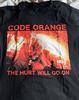 Code Orange The Hurt Will Go On 2017 Größe S-5XL cg424 Unisex T-Shirt