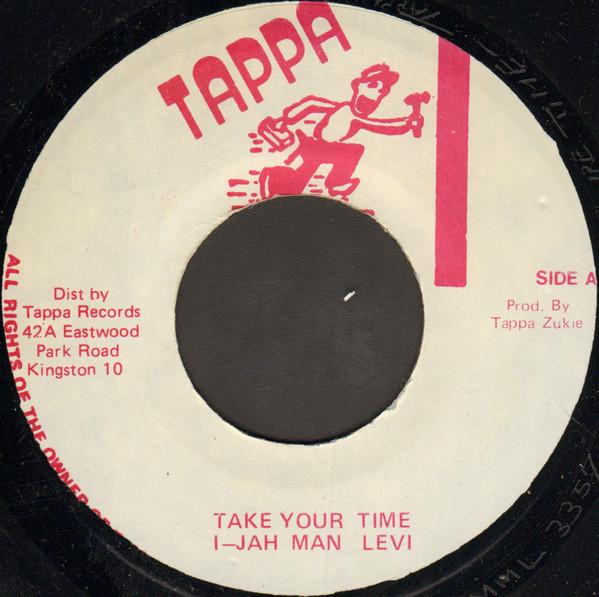

7-дюймовая пластинка IJAHMAN LEVI Take Your Time NONE Tappa Records Ямайка Регги Ска Даб Б/У