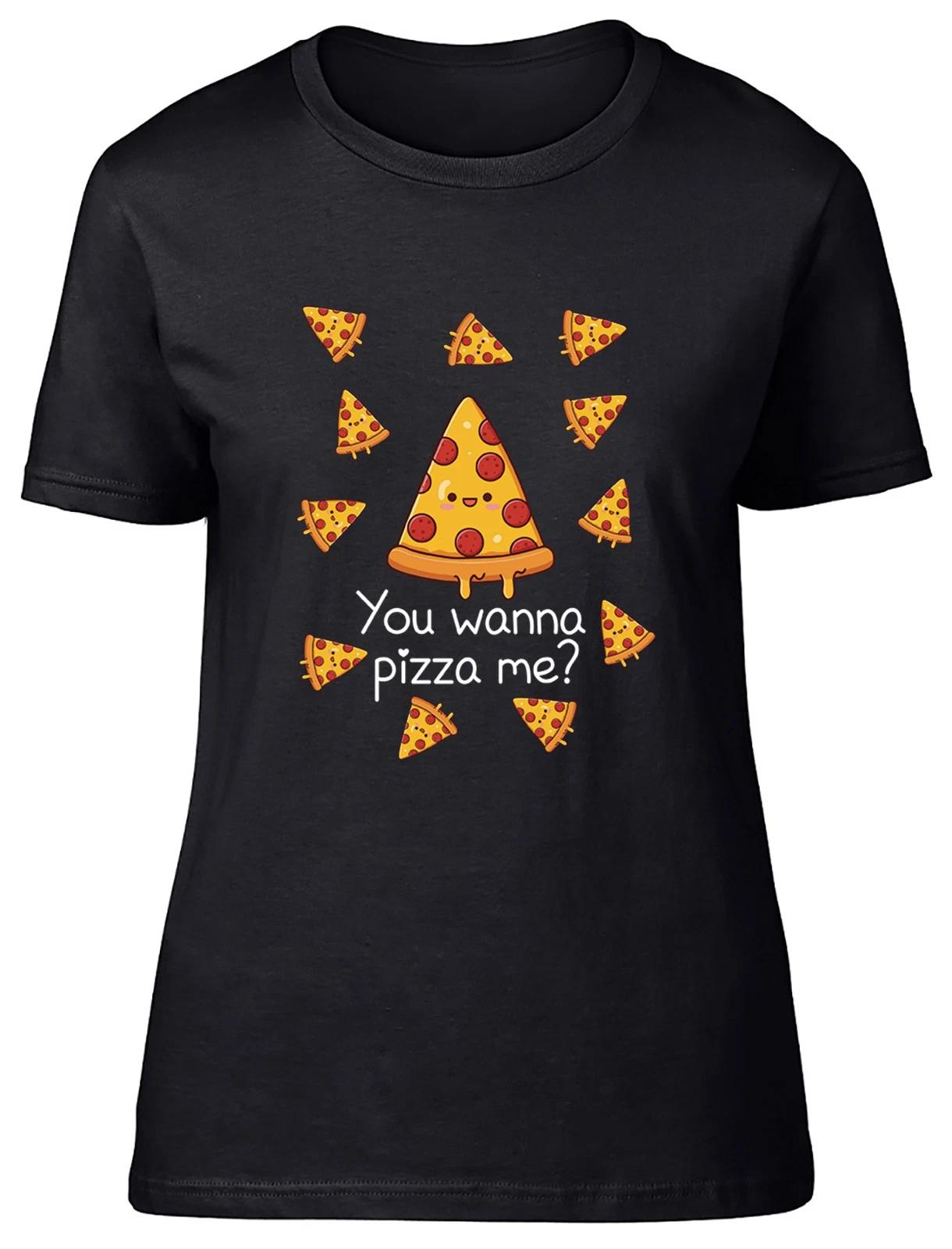Pizza Day You Wanna Pizza Me? Funny Womens T-Shirt Ladies Gift Tee XXL