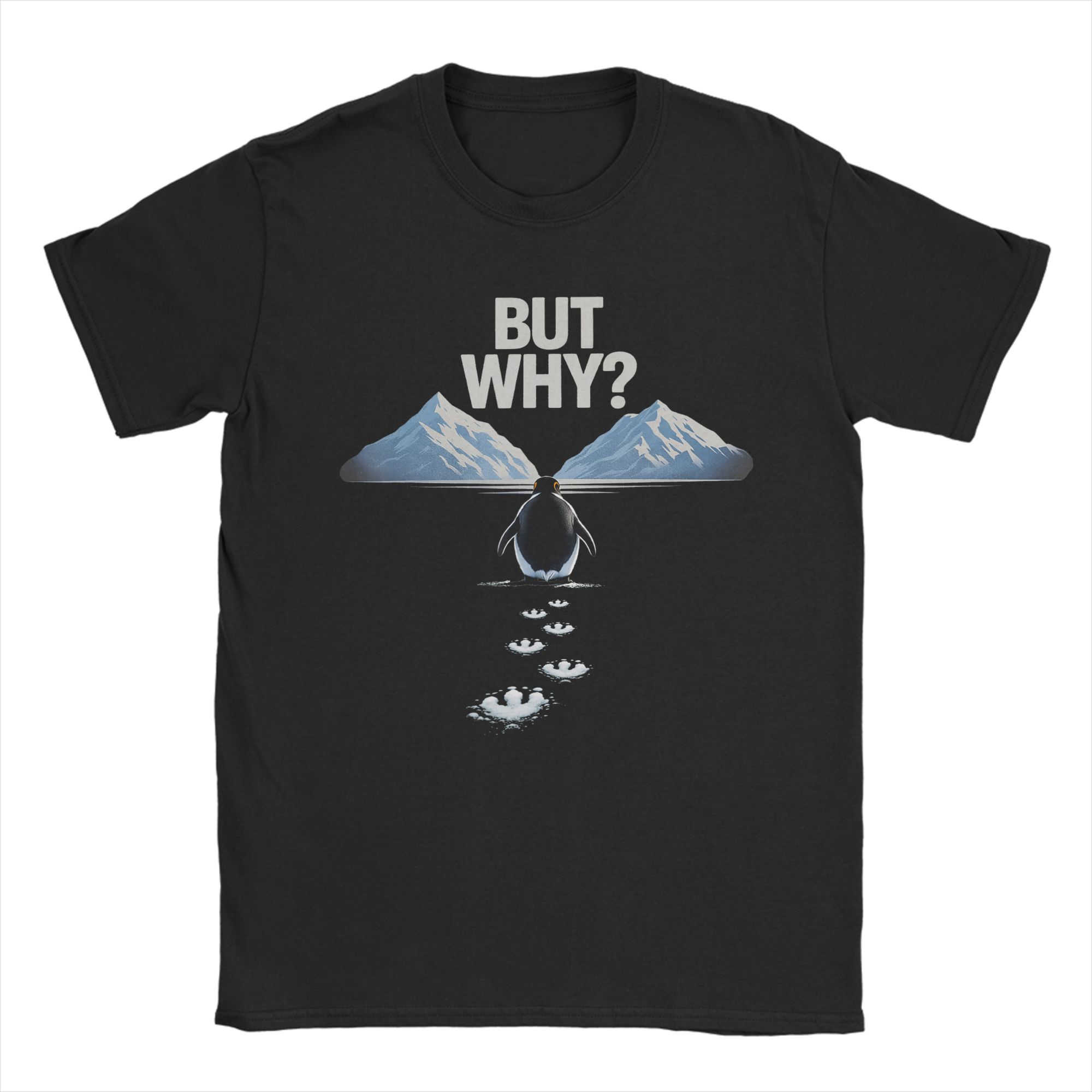 

Unisex Nihilist Penguin But Why Arctic Snow T Shirt 100 Cotton Tops Casual Short Sleeve O Neck Tee Shirt Printed TShirt S