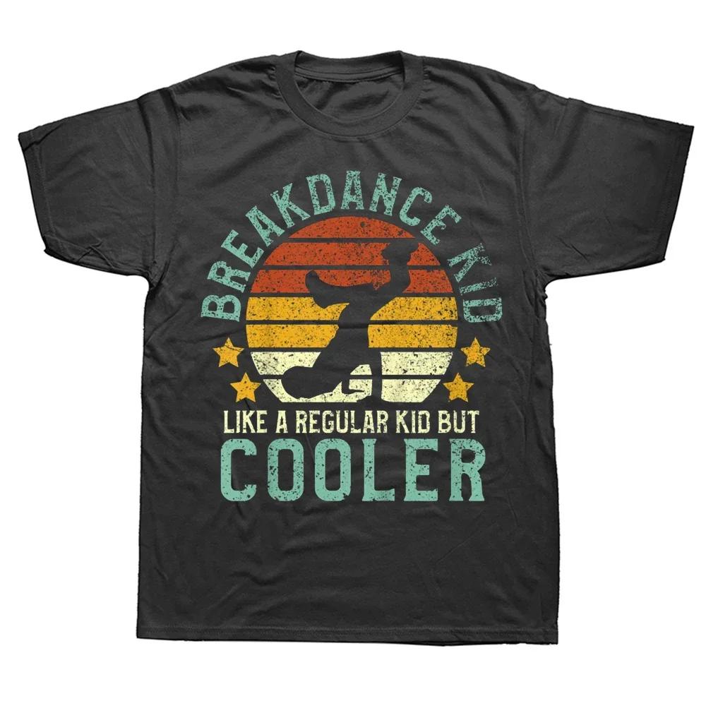 Funny Young Breakdancing Gift Breakdancer Printed Women T Shirts Harajuku Style Graphic Streetwear Short Sleeve Soft Man T-shirt 4XL
