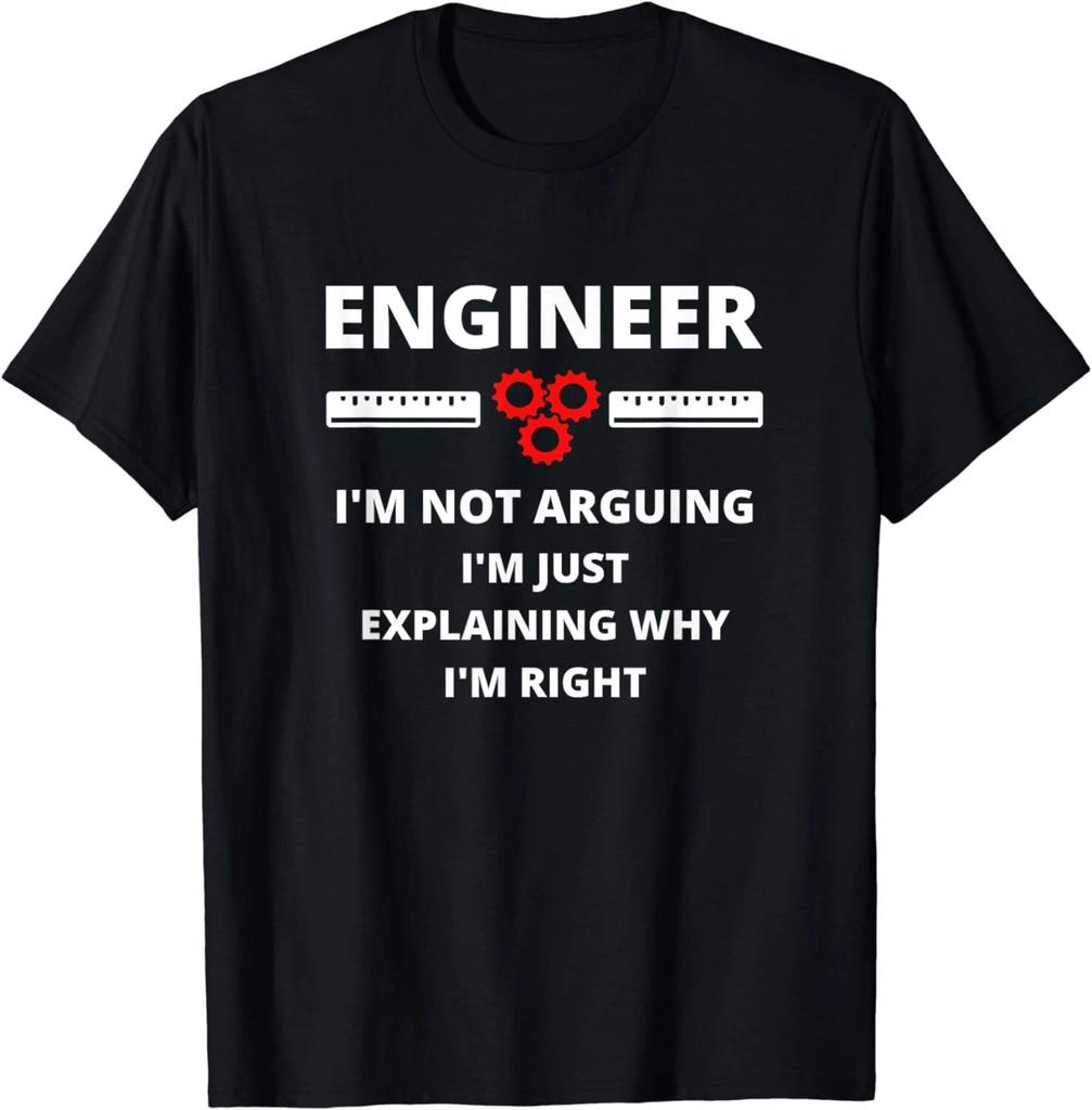Engineer I'm Not Arguing - Funny Sarcastic Engineering Gift Unisex T-Shirt