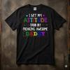 Attitude From Awesome Daddy Funny Unisex Graphic T-shirt