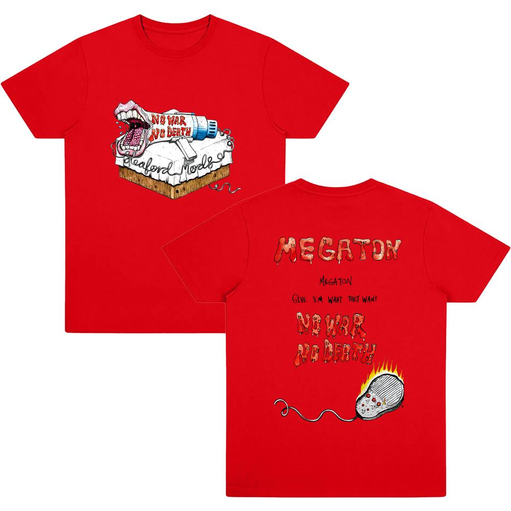 Sleaford Mods Megaton Tees No War No Death Graphic T Shirts Men Clothes Unisex Summer Cotton Short Sleeve Breathable T-shirt Y2K
