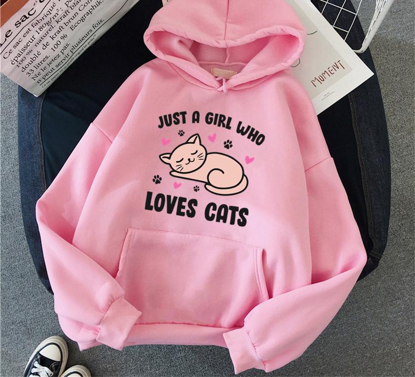 Fashion Just a Girl Who Loves Cats Women Hoodies Print Funny Hooded Male Harajuku Oversized Woman Sweatshirts Casual Unisex