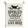 Spoiled Dogs Live Here Garden Flag - Durable Polyester, 12x18in, Outdoor Yard Decor for Dog Lovers, Perfect Home & Garden Gift