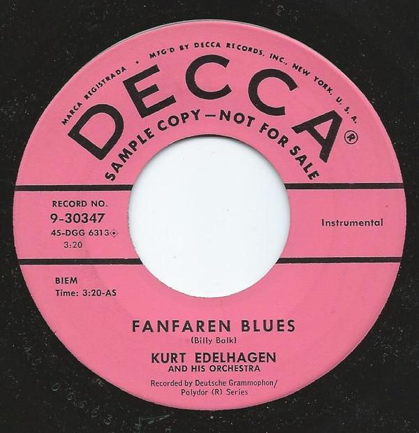 

7inch Record KURT EDELHAGEN & HIS ORCHESTRA - Fanfaren Blues 930347PROMO DECCA 1957 US Jazz Used