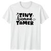 Tiny HuUnisex Tamer Unisexs TShirt Mom Life Parenting Mothers Day Gift For Her