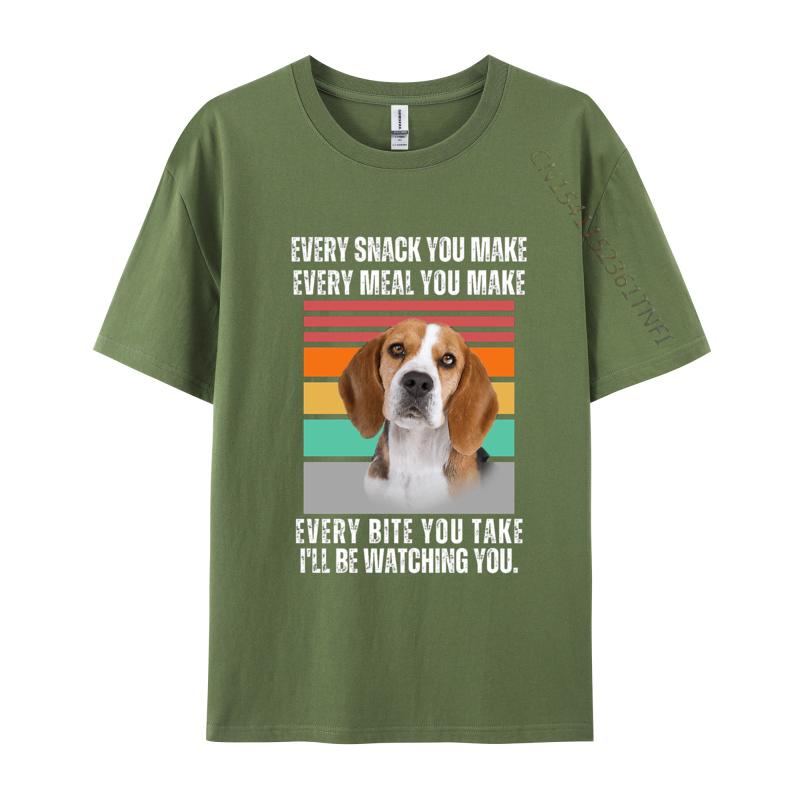 Beagle Every Snack You Make Every Meal You Make T Shirt Graphic TShirts Men Tee Shirt Unique Tshirts Oversized