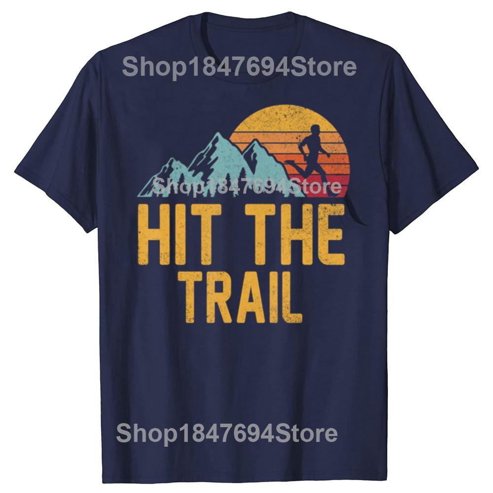 Funny Hit The Trail Runner Retro Vintage Graphic 100 Cotton Tshirts Running Casual Tshirt Loose Oversized Streetwear T Shirt S