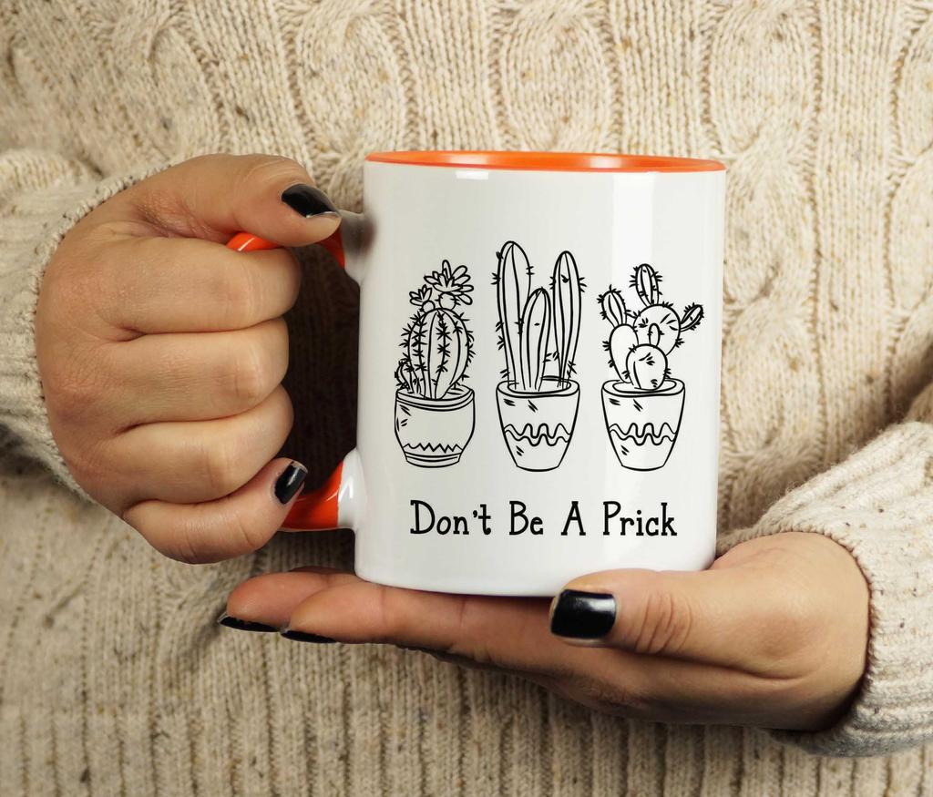 Inkdotpot Don't be a Prick  11 Oz  Ceramic Coffee  Mugs  Funny Novelty Inspirational Quotes Gift For Co-Worker Boss