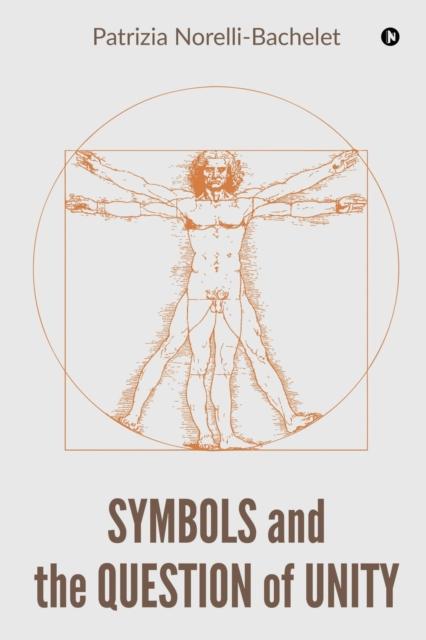 The Symbols and the Question of Unity Book