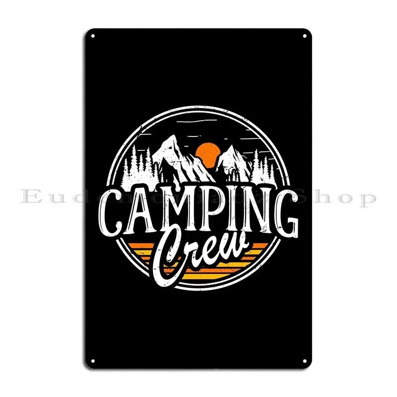 Camping Crew Metal Plaque Cinema Bar Living Room Printing Design Tin Sign Poster 20x30cm(7.8x11.8inch)