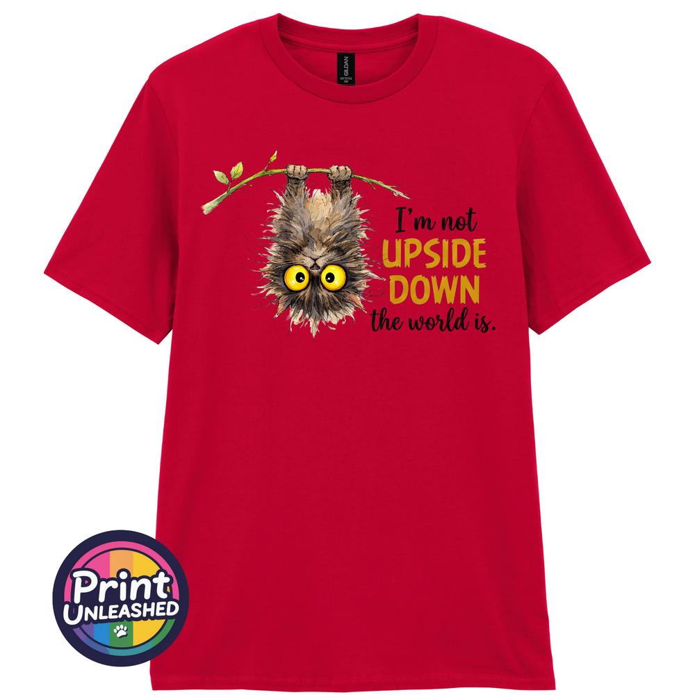 Funny Cat TShirt Im Not Upside Down the World Is Tee Cute Hanging Cat Top M