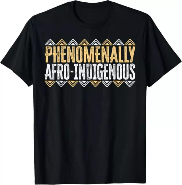 Phenomenally Afro Indigenous Native American TShirt Unisex Tee Unisex T-Shirt XXL