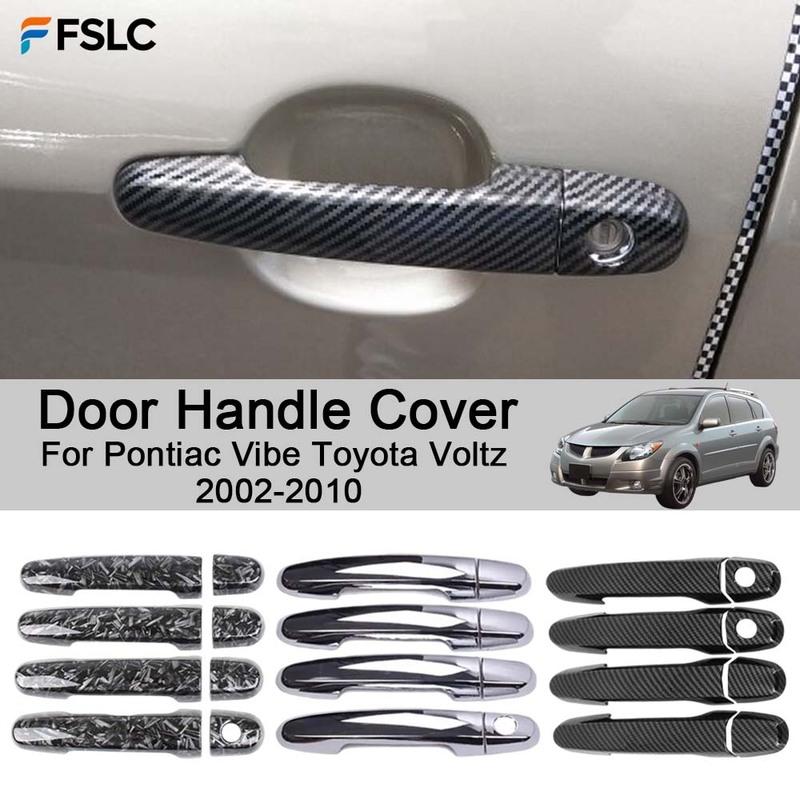 Cars Accessories Door Handle Cover For Pontiac Vibe Toyota Voltz 2002-2010 Car Styling Decoration Upgrade Modify A Car