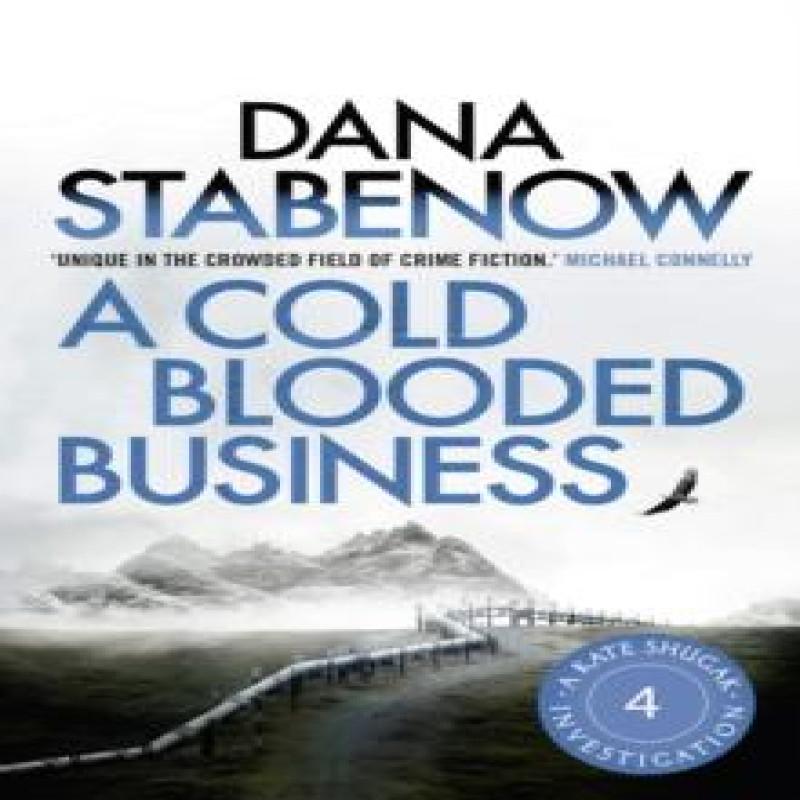 A Cold Blooded Business by Dana Stabenow Paperback Book 9781804549582
