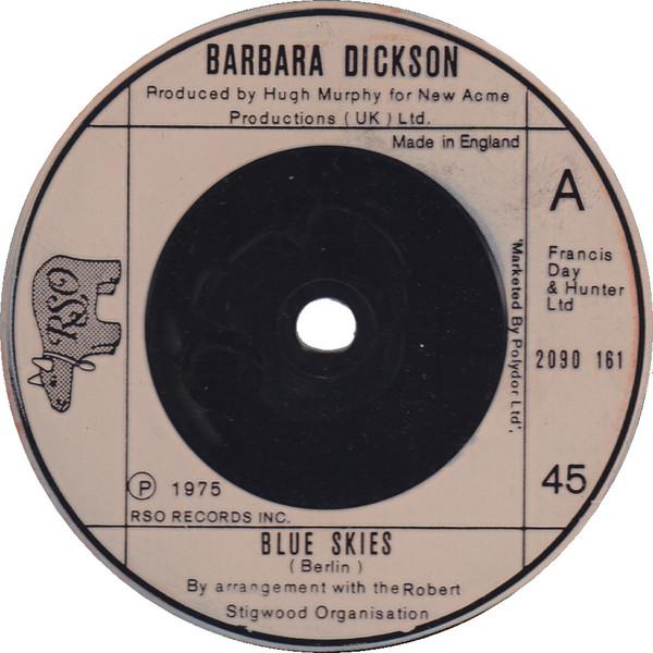 

7inch Record BARBARA DICKSON - Blue Skies 2090161 RSO 1975 UK Pop Used