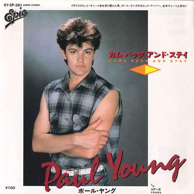 7inch Record PAUL YOUNG  Come Back And Stay  Yours 075P281 EPIC 1983 Japan Rock Used