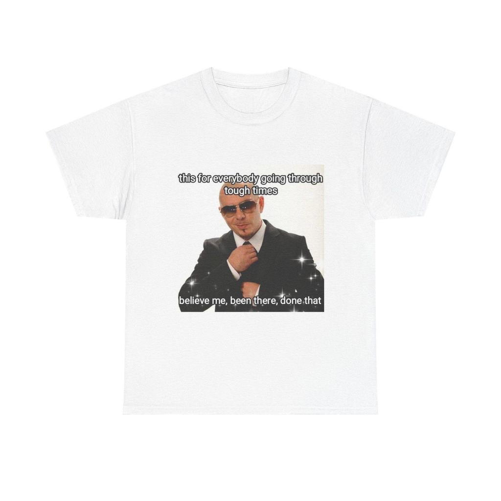 Been There Done That Pitbull Meme T-shirt | Meme Tee Pop Culture Clothes