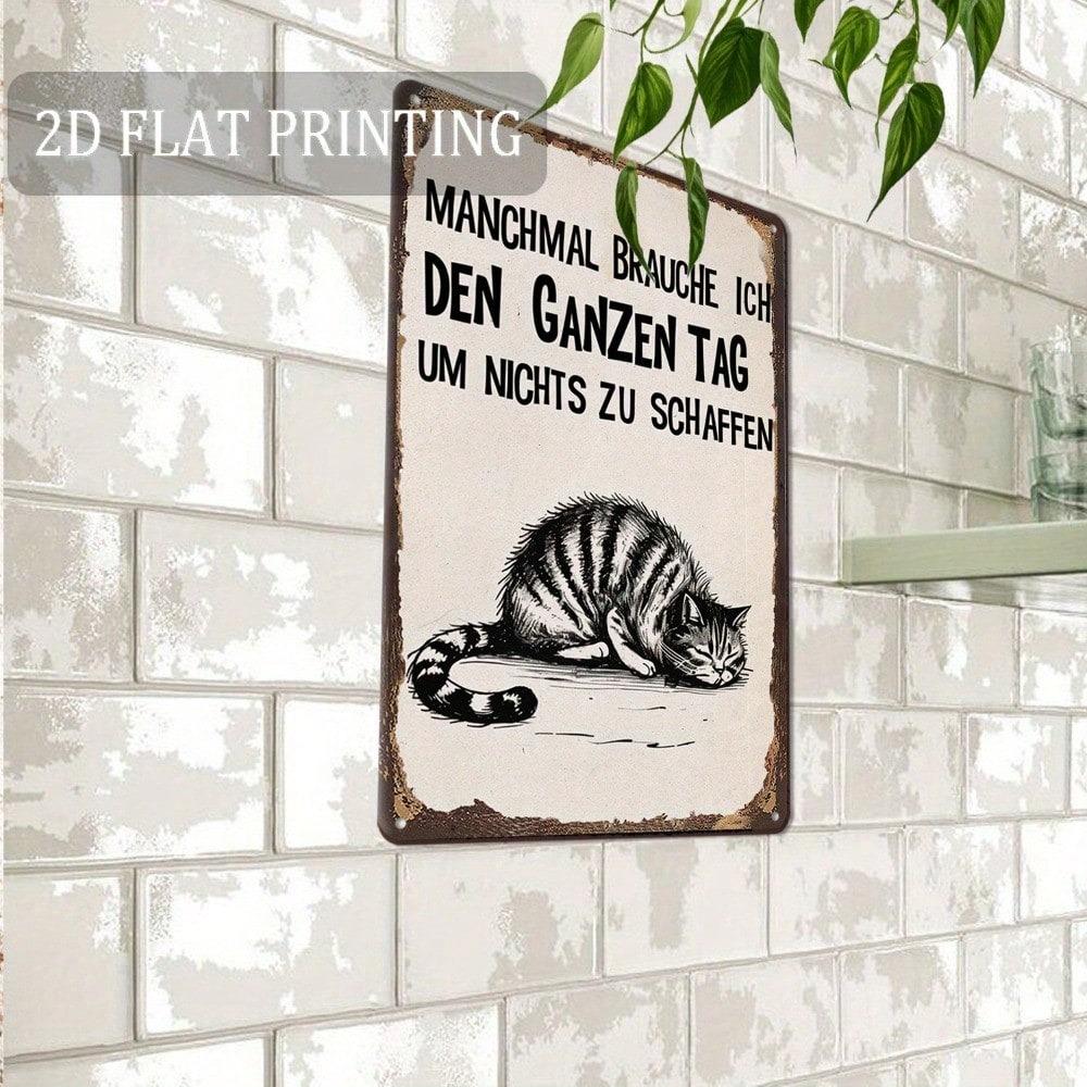 Vintage Lazy Cat Tin Sign Sometimes I Need The Whole Day To Do Nothing Rustic Metal Wall Art 12x8 Inch