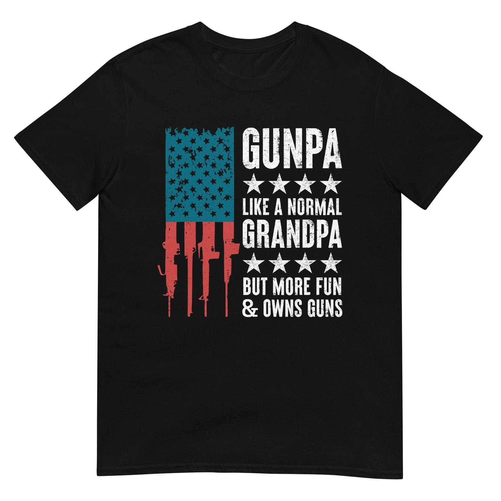 

Gunpa Like A Normal Grandpa But More Fun and Owns Guns T-Shirt M
