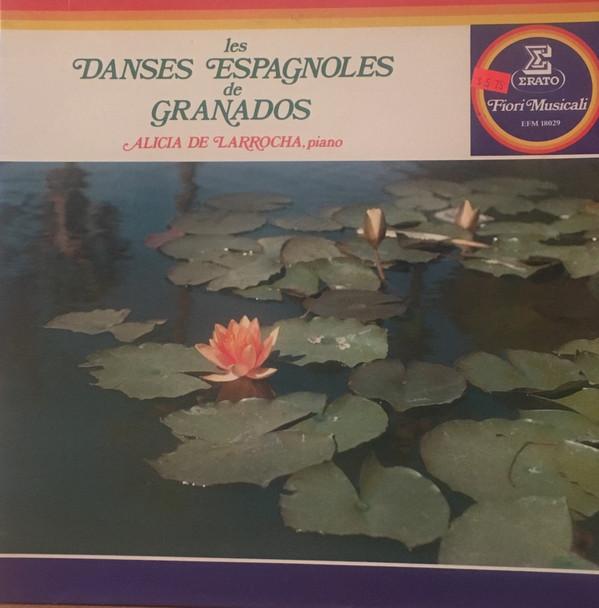 

LP Record ALICIA DE LARROCHA Granados Danses Espagnoles EFM18029 ERATO France Classical Used