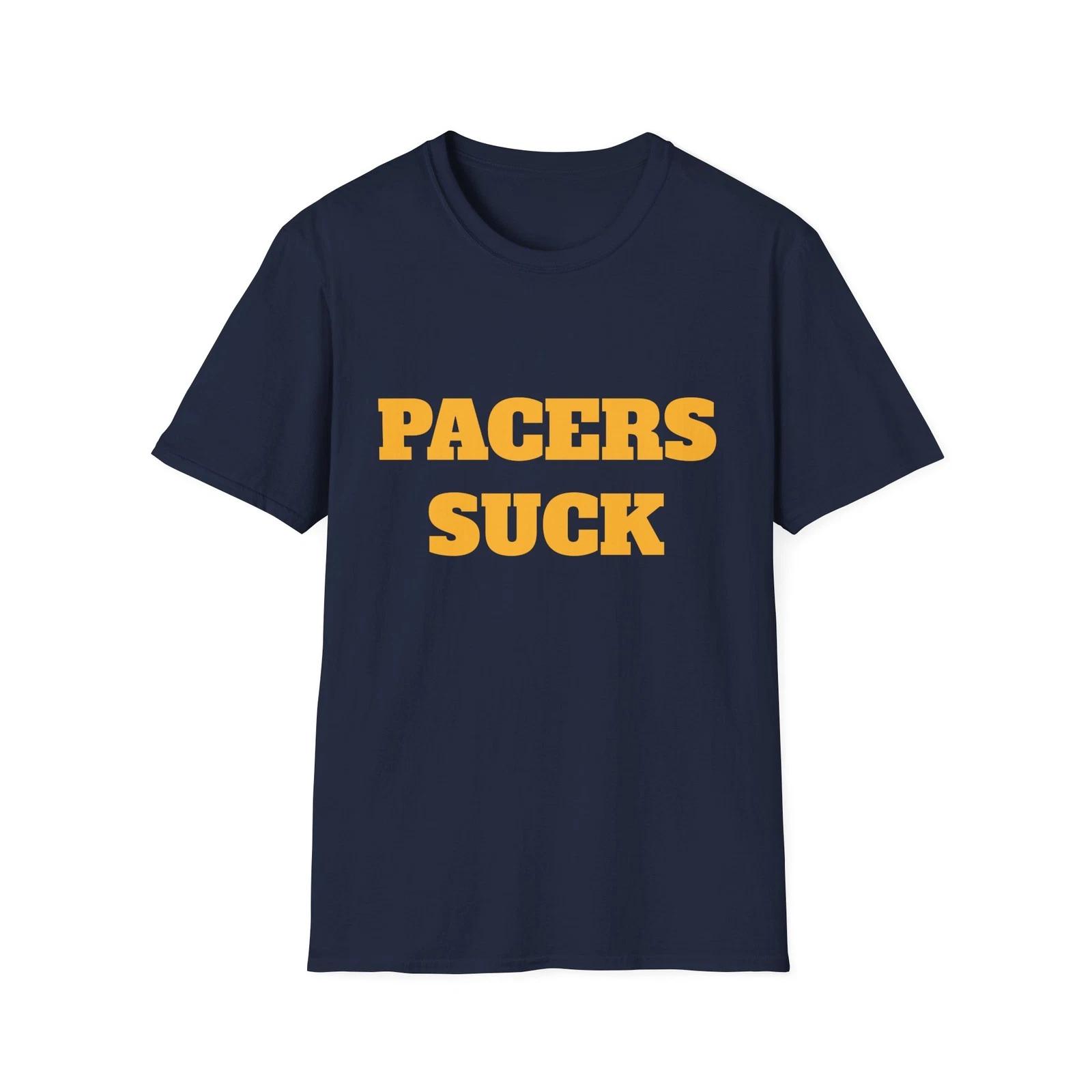 Pacers Suck T-Shirt - NBA Basketball Statement Shirt M