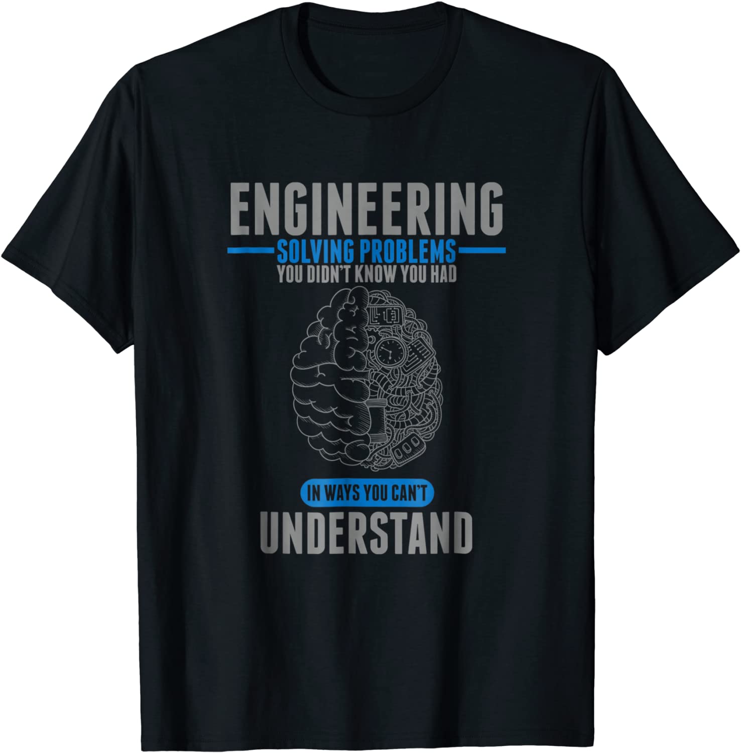 

Engineer Solving Problems Funny Engineering T-Shirt Crazy Tops T Shirt for Men Company Cotton T Shirt Cool 4XL