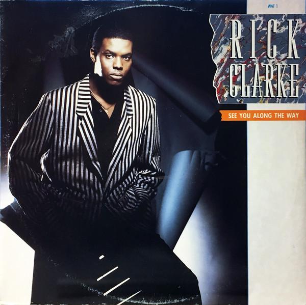 

12inch Record RICK CLARKE Ill See You Along The Way WAT1 Wa Records 1988 UK Dance Electronica Used
