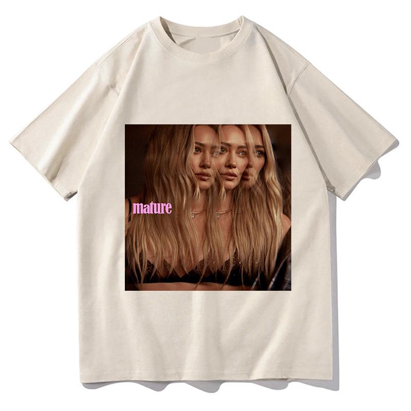 Hilary Duff Mature Unisex T Shirt Casual Unisex Fashion TShirt Graphic Summer Short Sleeves 100 Cotton Aesthetic Harajuku Clothes