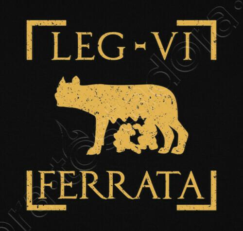 Legio VI Ferrata Roma Legion The Capitoline Wolf Emblem TShirt Summer Cotton ONeck Short Sleeve Mens T Shirt New S3XL