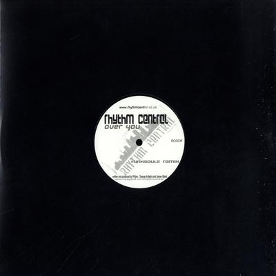 Disc de 12 inch RHYTHM CENTRAL - Over You RC003F Rhythm Central  2007 UK Dance & Electronica Second-hand