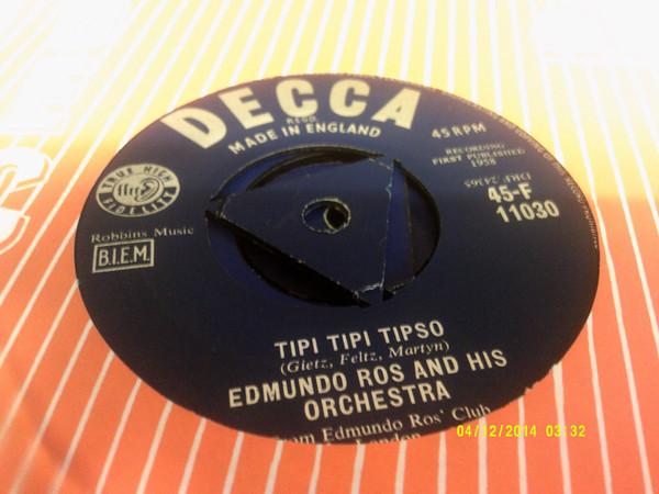 

7inch Record EDMUNDO ROS & HIS ORCHESTRA - Tipi Tipi Tipso / Saunabad F11030 DECCA 1958 UK Jazz Used