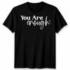An die Person hinter mir Unisex T-Shirt Du bist genug Unisex Tal Gesundheit Geschenk