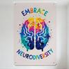 Embrace Neurodiversity Watercolor Brain Metal Tin Sign with Colorful Splashes, Mountable Corners for Home Office Wall Decor