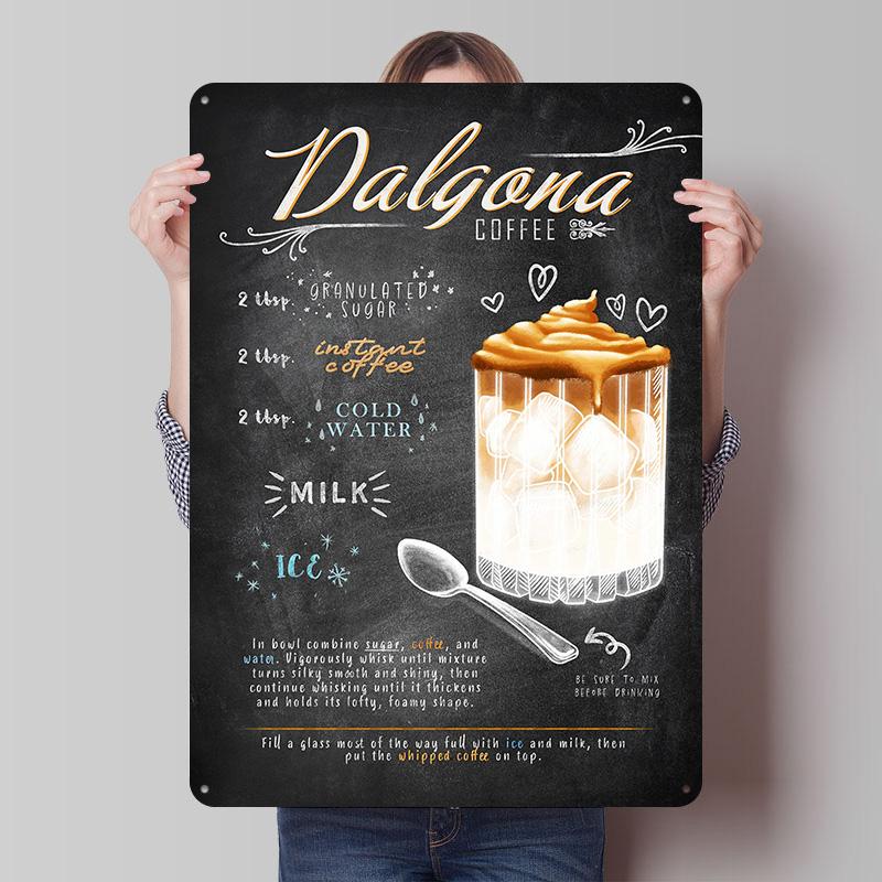 Dalgona Coffee Tinplate Poster Custom Wall Art Vintage Metal Signs Retro Tin Plaque for Wand Deko Room Accessories Man Cave Bar