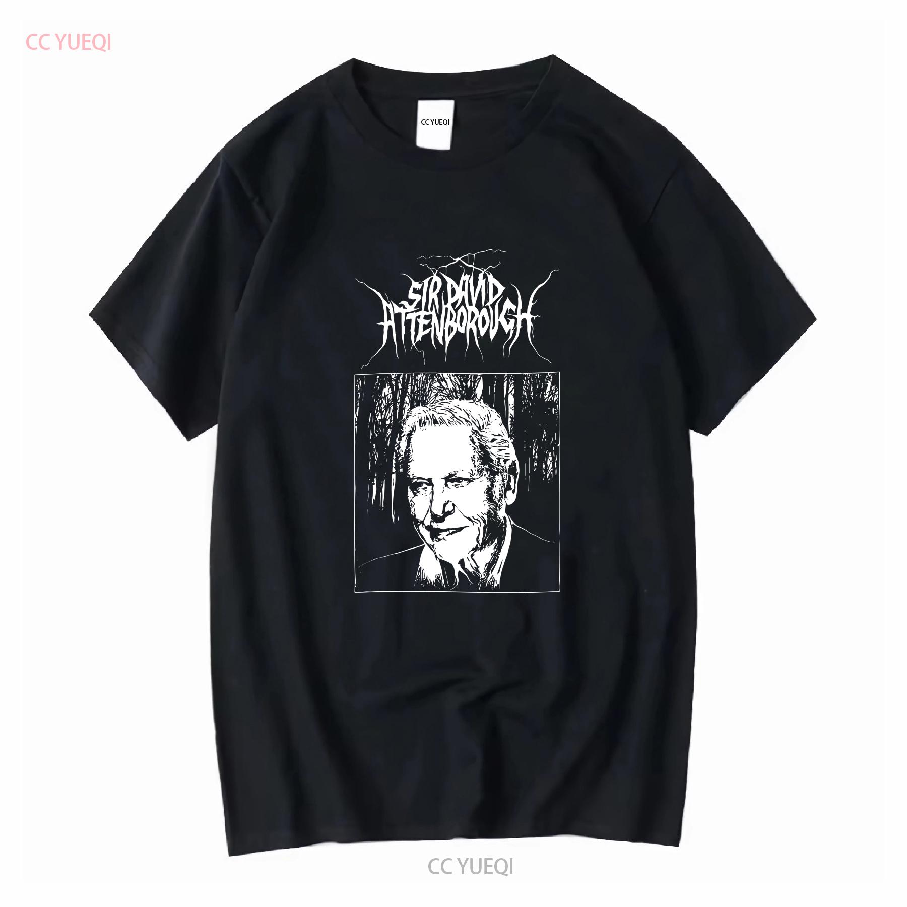 

Sir David Attenborough Black Metal band T shirt long or short sleeves vintage Washed Comfortable graphic Breathable homme 4XL