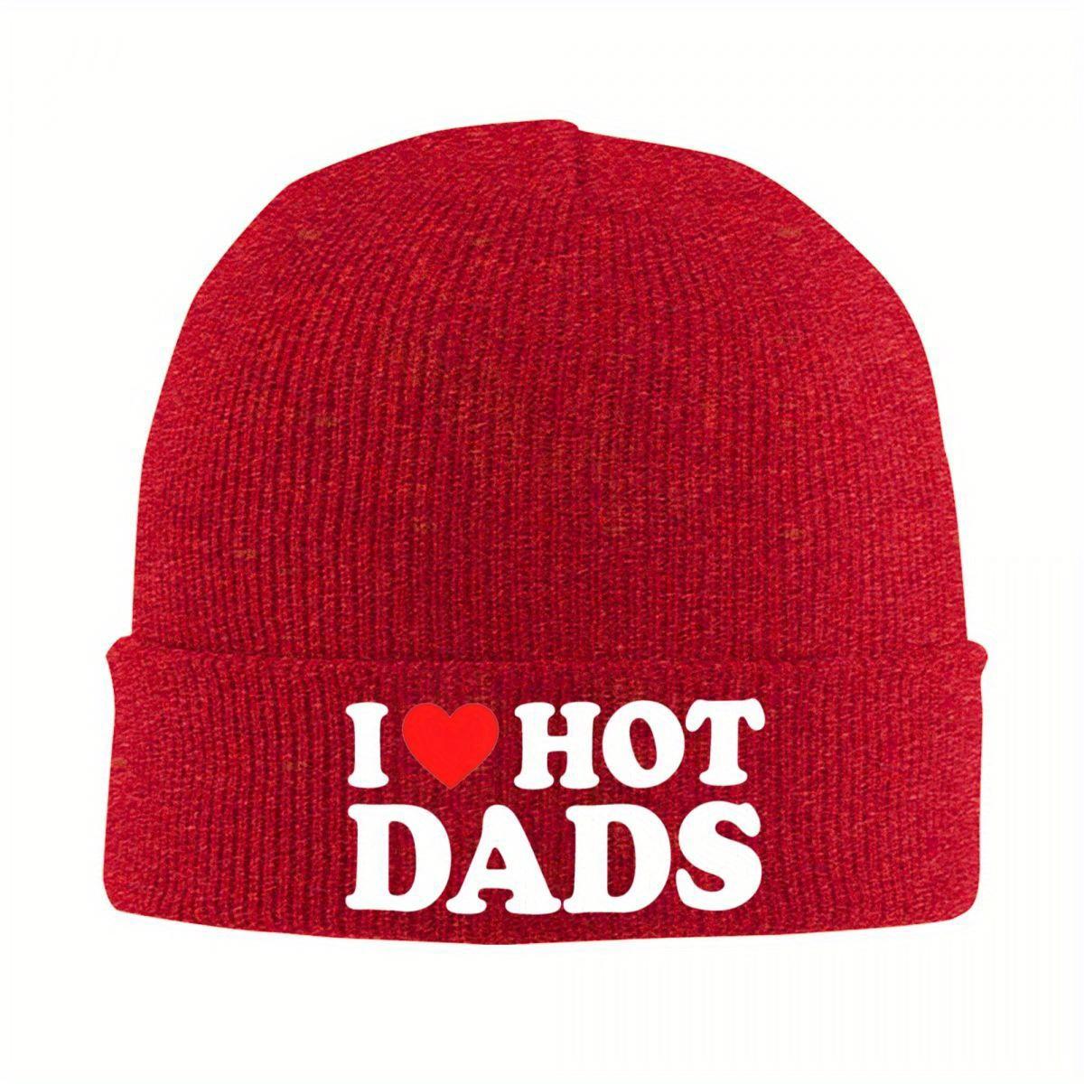 I Love Hot Dads Hat Autumn Winter Skullies Beanies Warm I Heart Hot Dads Cap Unisex Skullcap