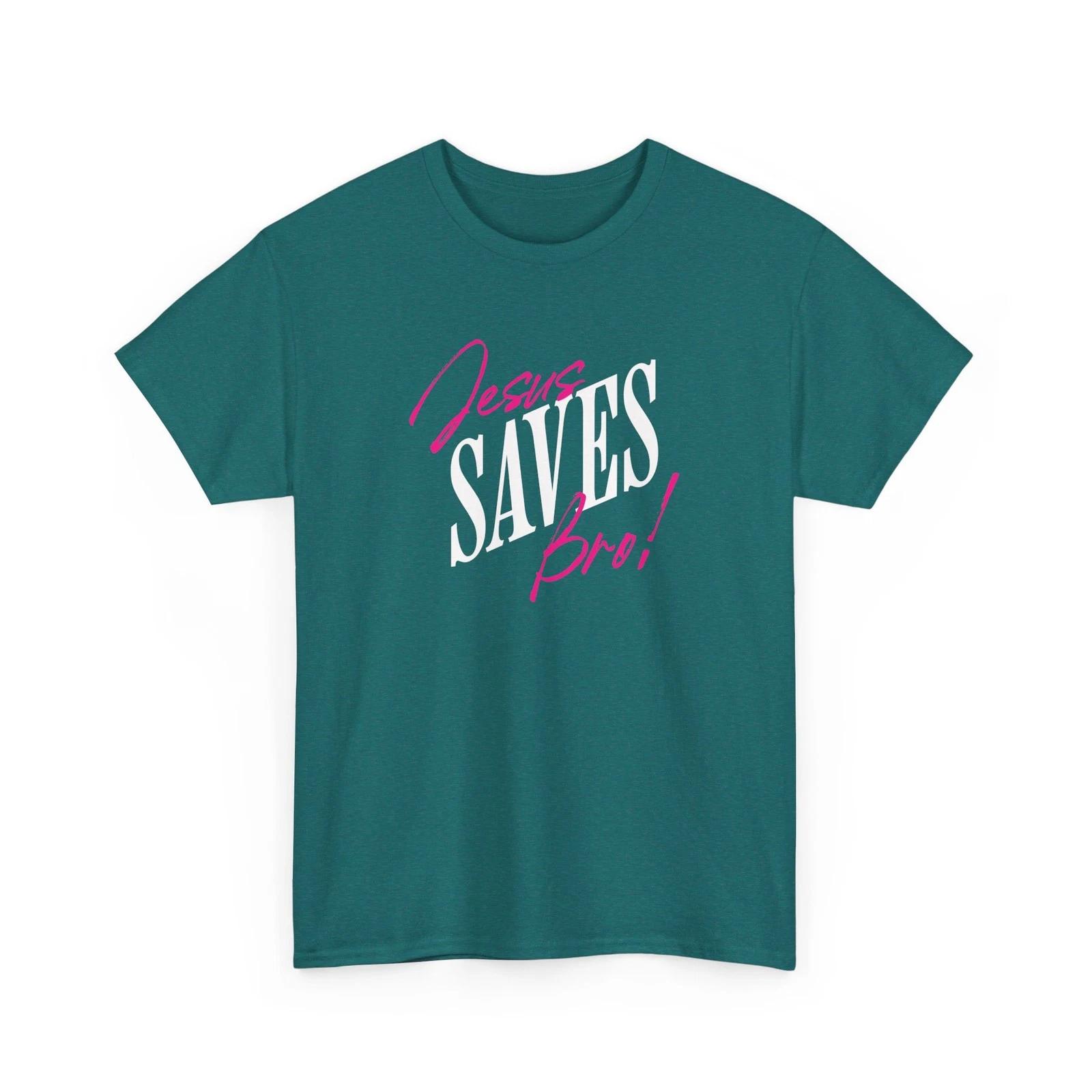 Jesus Saves, Bro! Christian Bible Verse T-Shirt 2XL