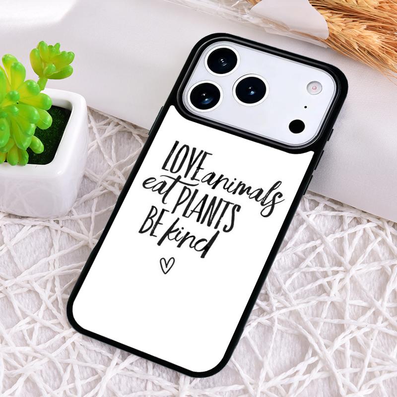 VEGAN FOOD QUOTES ANIMAL LOVE Shockproof Phone Case for iPhone 17 Air 16e 15 11 12 14 13 Pro Max Cover Coque