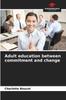 The Adult Education Between Commitment and Change Book