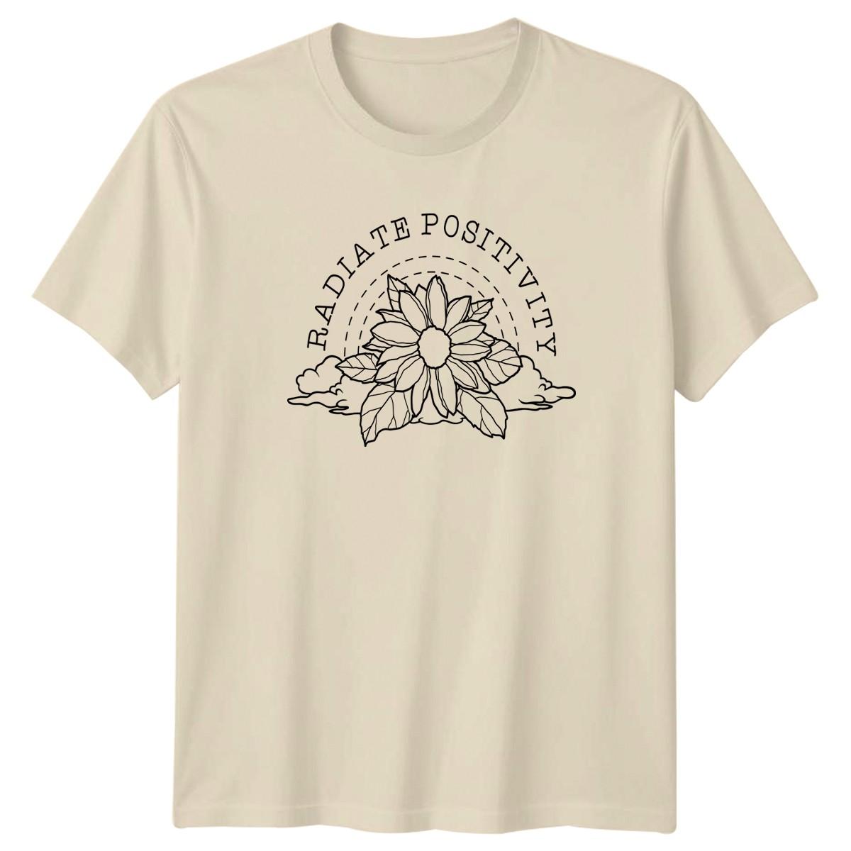 Radiate Positivity T-Shirt Sunflower Floral Motivation Birthday Gift S