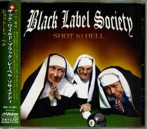 

CD BLACK LABEL SOCIETY - Shot To Hell VICP63582PROMO Victor 2006 Japan ObiRock Used