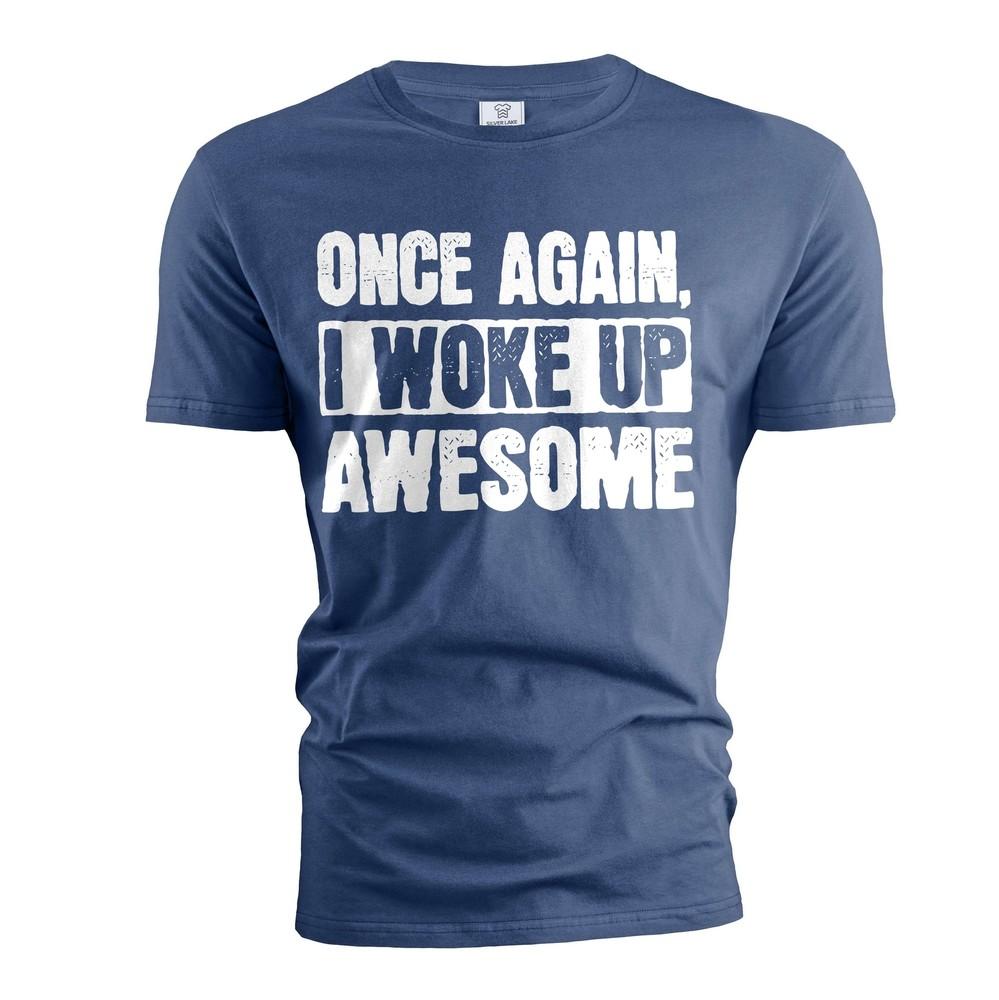 

Men s Awesome Shirt Funny Saying Tee Christmas Birthday Gift For Him Her Unisex 4XL
