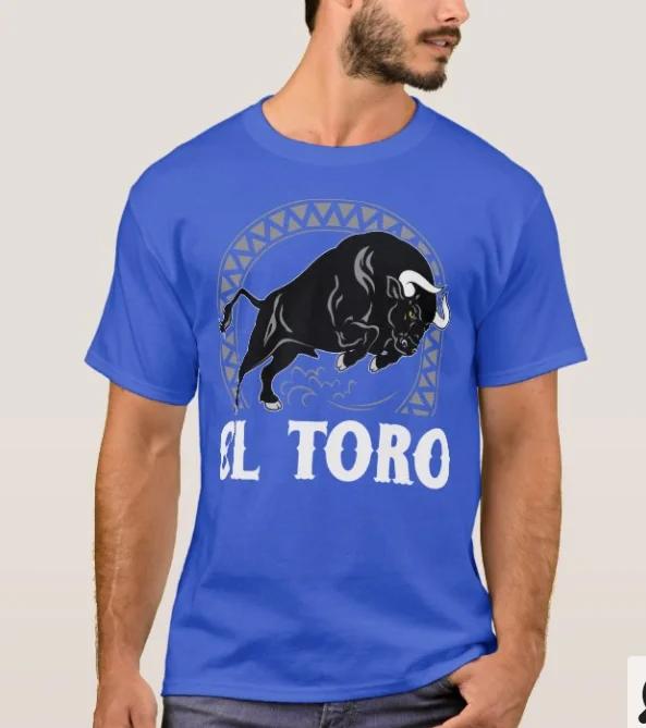 El Toro The Bull Mexican Culture Spanish T-Shirt. Fashion Hot Sale High-quality Cotton Short Sleeve O-Neck Mens T Shirt New